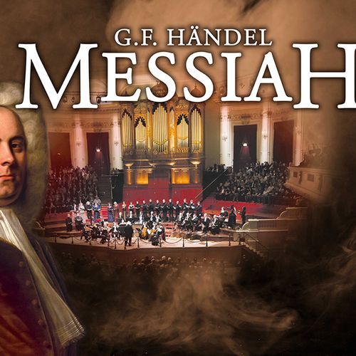 Messiah - G. F. Händel in Het Concertgebouw