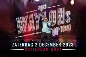 Waylon's Top 1000 in Rotterdam Ahoy tickets (2 p.)