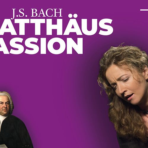Matthäus-Passion – J.S. Bach